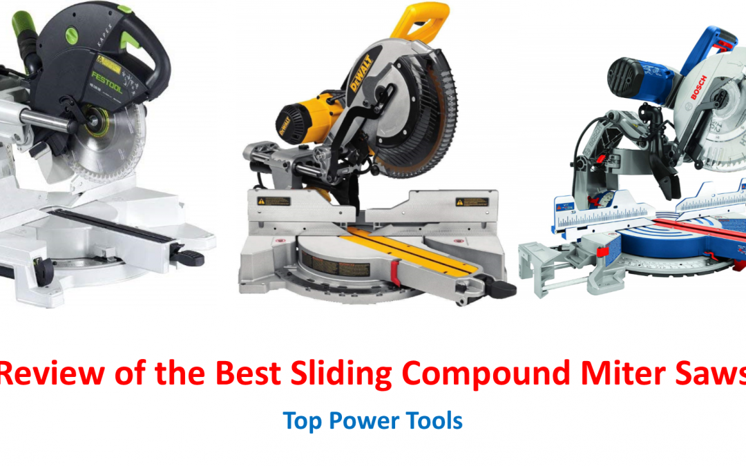 Best Sliding Compound Miter Saw Review