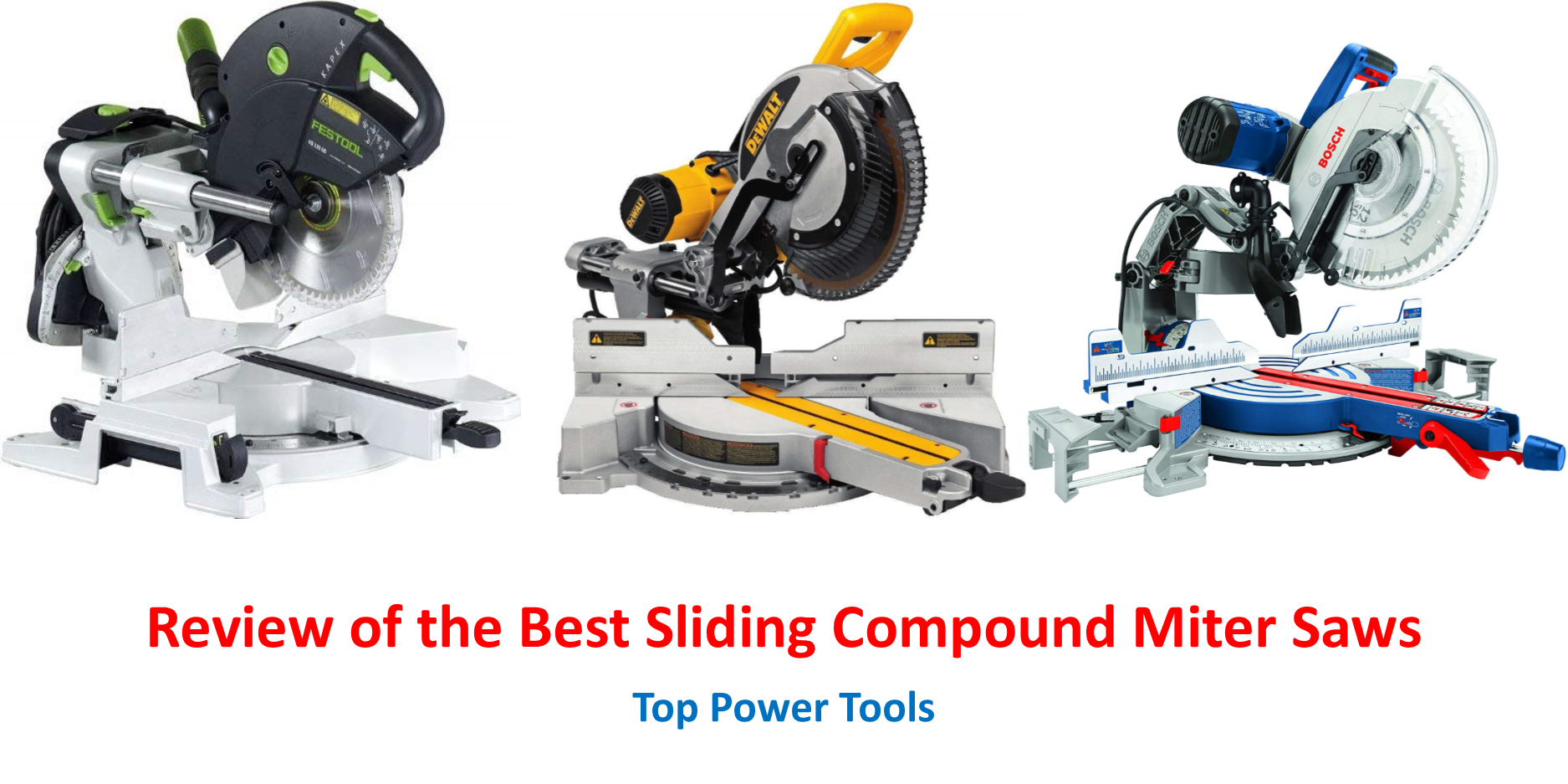 A review of the best sliding compound miter saws