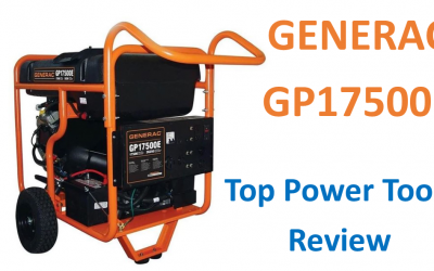 Generac GP17500E Review ǀ Most Powerful Portable Generator