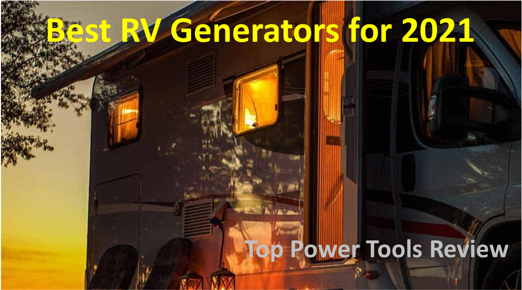 Best RV Generator ǀ 2021 Review