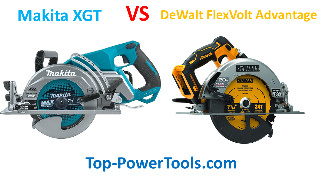 Makita XGT vs DeWalt FlexVolt Advantage ǀ Circular Saw review