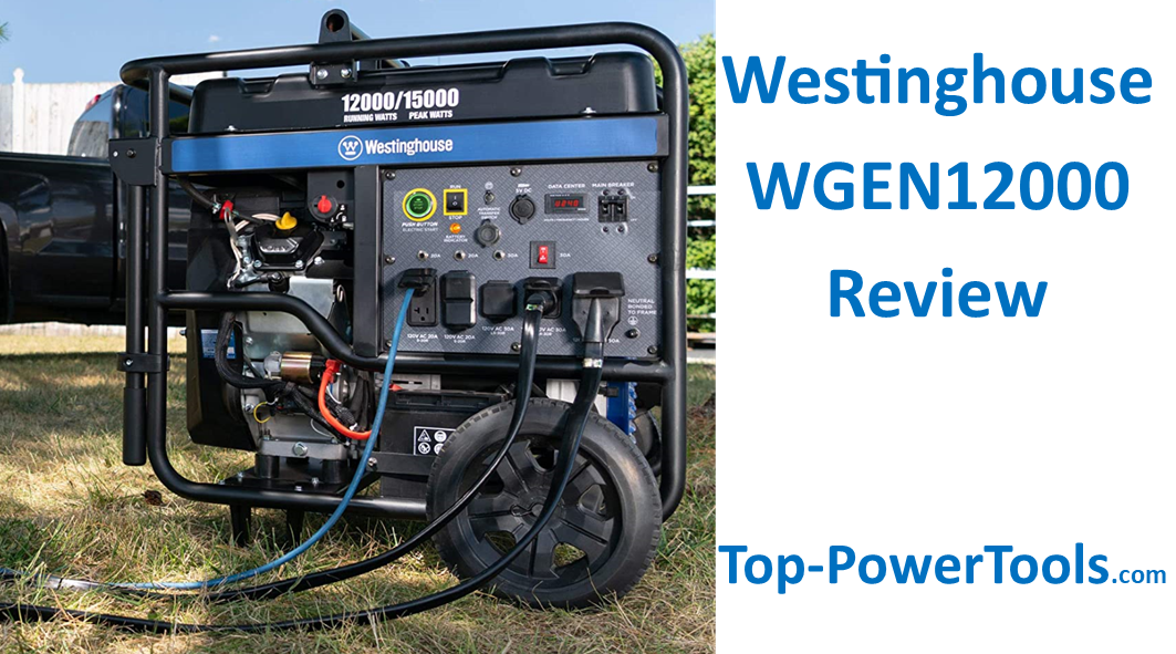 Westinghouse WGEN12000 Review