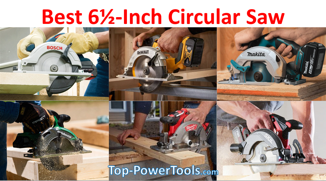 Best 6½-Inch Circular Saw Review