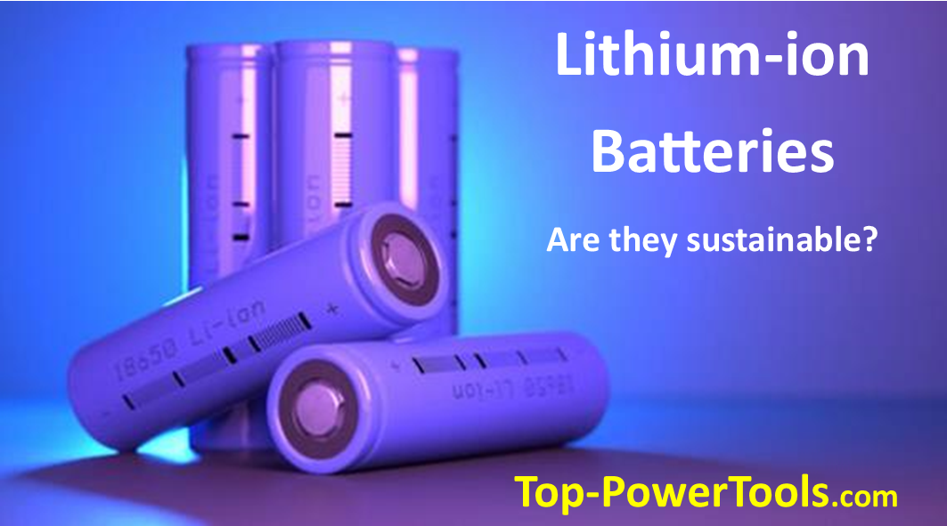 Are Lithium-Ion Batteries Sustainable?