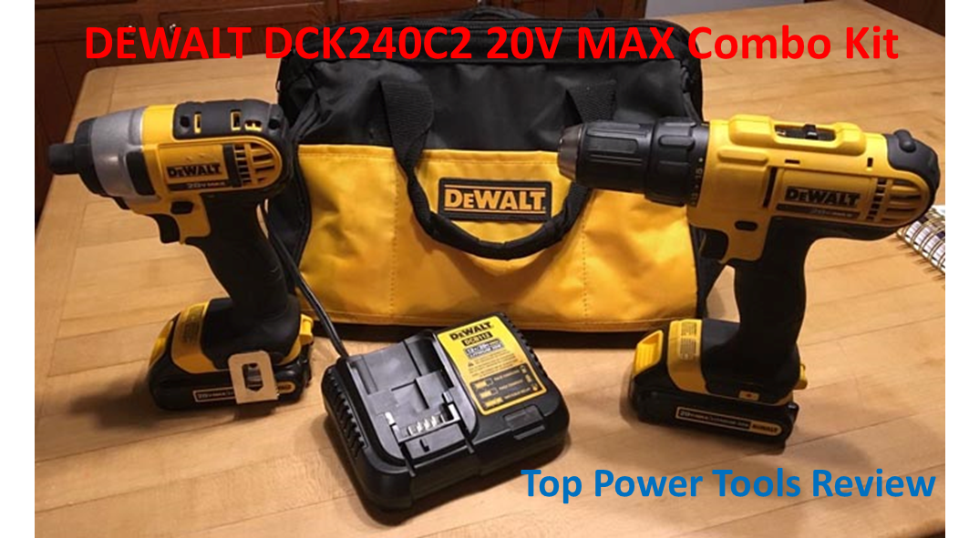 DeWalt DCK240C2 20V MAX Cordless Drill & Driver Kit ǀ Best-Seller Review